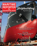 Maritime Reporter Magazine Cover Aug 2017 - The Shipyard Edition