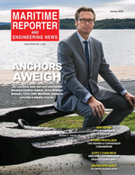 Maritime Reporter and Engineering News (January 2022)