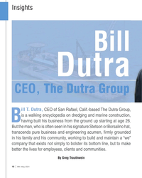 MN May-21#10  Group
ill T. Dutra, CEO of San Rafael, Calif.-based The Dutra