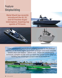 MN Jun-21#30 Feature
Shipbuilding
Metal Shark has recently
introduced