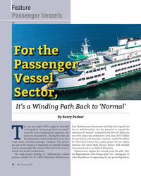 MN Jan-22#18 Feature
Passenger Vessels
WSF
It’s a Winding Path Back to