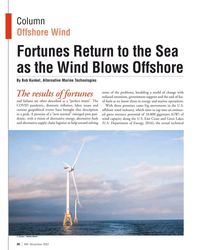 MN Nov-22#30 Column  
Offshore Wind 
Fortunes Return to the Sea 
as the