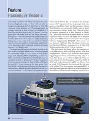MN Feb-23#34 Feature
Passenger Vessels
set for 2024, its delivery will
