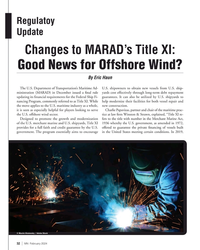 MN Feb-24#32 Regulatoy
Update
Changes to MARAD’s Title XI: 
Good News