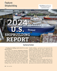 MN Apr-24#26 .S. 
SHIPBUILDING 
REPORT
By Barry Parker
If nothing else