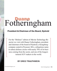 MT Jun-18#35  Re-
porter we visit with Duane Fotheringham, president 
and