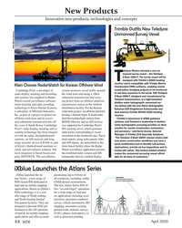 MT Apr-20#44 , technologies and concepts
Trimble Outfts New Teledyne 
Unmanned