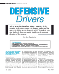 MT May-20#46 ROUNDTABLE  Subsea Defense 
DeFensive 
Drivers
It is no
