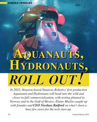 MT Jan-23#28 SUBSEA VEHICLES
QUANAUTS,  , 
H A
YDRONAUTS
ROLL OUT  !
In