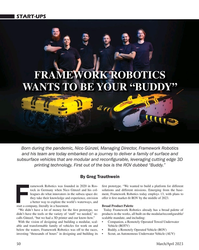MT Mar-23#50 START-UPS
FRAMEWORK ROBOTICS 
WANTS TO BE YOUR “BUDDY”
Born
