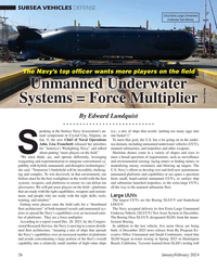 MT Jan-24#26  on the ?  eld
Unmanned Underwater 
Systems = Force Multiplier
S