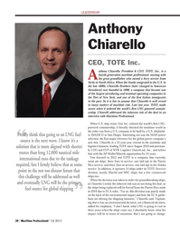 MP Q1-13#30 Anthony Chiarello, President & CEO, TOTE, Inc., is a