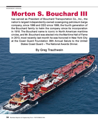 MR Nov-16#58 WORKBOAT ANNUAL
Morton S. Bouchard III
has served as