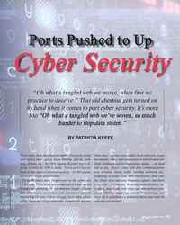 MR Sep-18#33 Ports Pushed to Up 
Cyber Security  
“Oh what a tangled