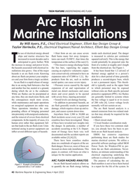 MR Apr-22#40 TECH FEATURE UNDERSTANDING ARC FLASH
Arc Flash in 
Marine Installati