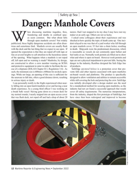 MR Sep-22#12 Safety @ Sea
Danger: Manhole Covers
hen discussing maritime