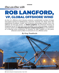 MR Apr-24#20 INTERVIEW 
One-on-One with 
ROB LANGFORD, 
VP, GLOBAL OFFSHORE