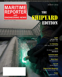 Maritime Reporter Magazine Cover Aug 2012 - The Shipyard Edition