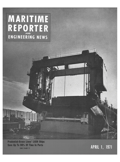 Cover of April 1971 issue of Maritime Reporter and Engineering News Magazine