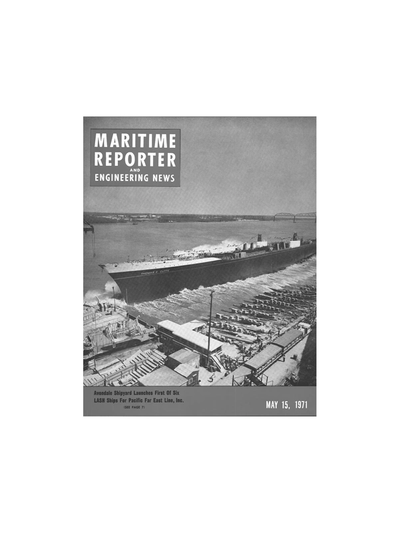 Cover of May 15, 1971 issue of Maritime Reporter and Engineering News Magazine