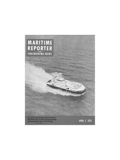 Cover of April 1973 issue of Maritime Reporter and Engineering News Magazine
