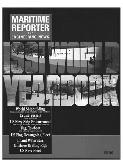 Cover of June 1991 issue of Maritime Reporter and Engineering News Magazine