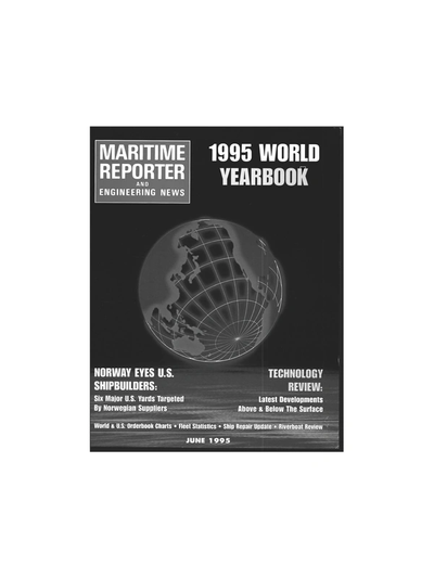 Cover of June 1995 issue of Maritime Reporter and Engineering News Magazine