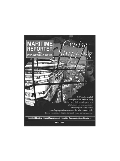 Cover of July 1996 issue of Maritime Reporter and Engineering News Magazine