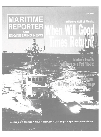 Cover of April 2004 issue of Maritime Reporter and Engineering News Magazine