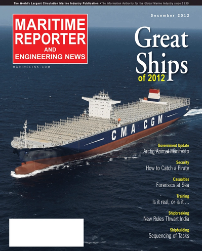 Cover of December 2012 issue of Maritime Reporter and Engineering News Magazine