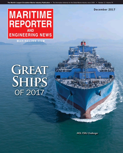 Cover of December 2017 issue of Maritime Reporter and Engineering News Magazine