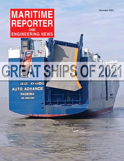 Cover of December 2021 issue of Maritime Reporter and Engineering News Magazine