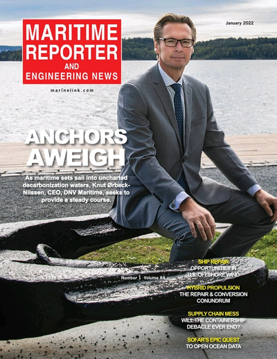 Cover of January 2022 issue of Maritime Reporter and Engineering News Magazine