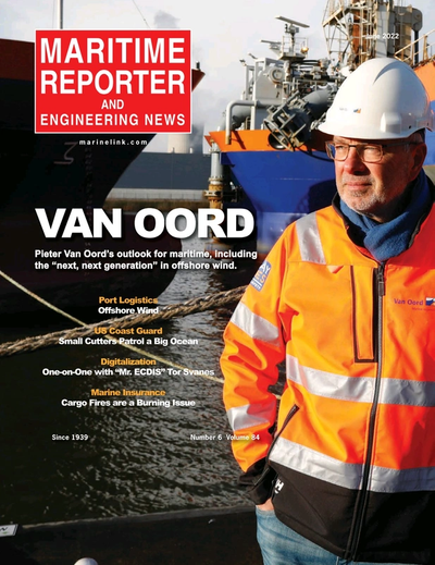 Cover of June 2022 issue of Maritime Reporter and Engineering News Magazine