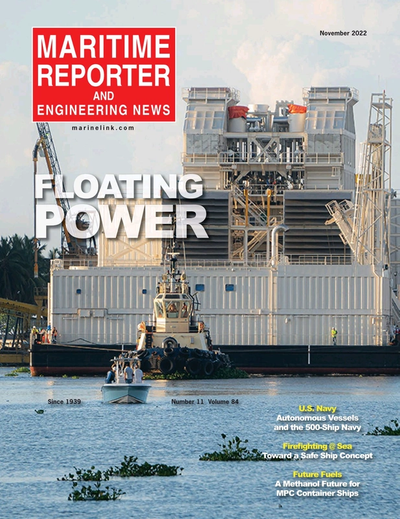 Cover of November 2022 issue of Maritime Reporter and Engineering News Magazine