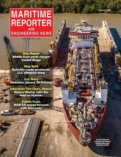 Cover of January 2023 issue of Maritime Reporter and Engineering News Magazine