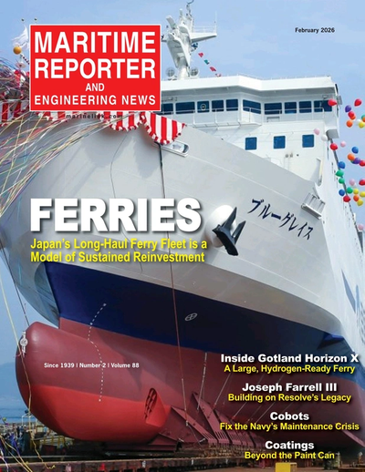Cover of February 2026 issue of Maritime Reporter and Engineering News Magazine