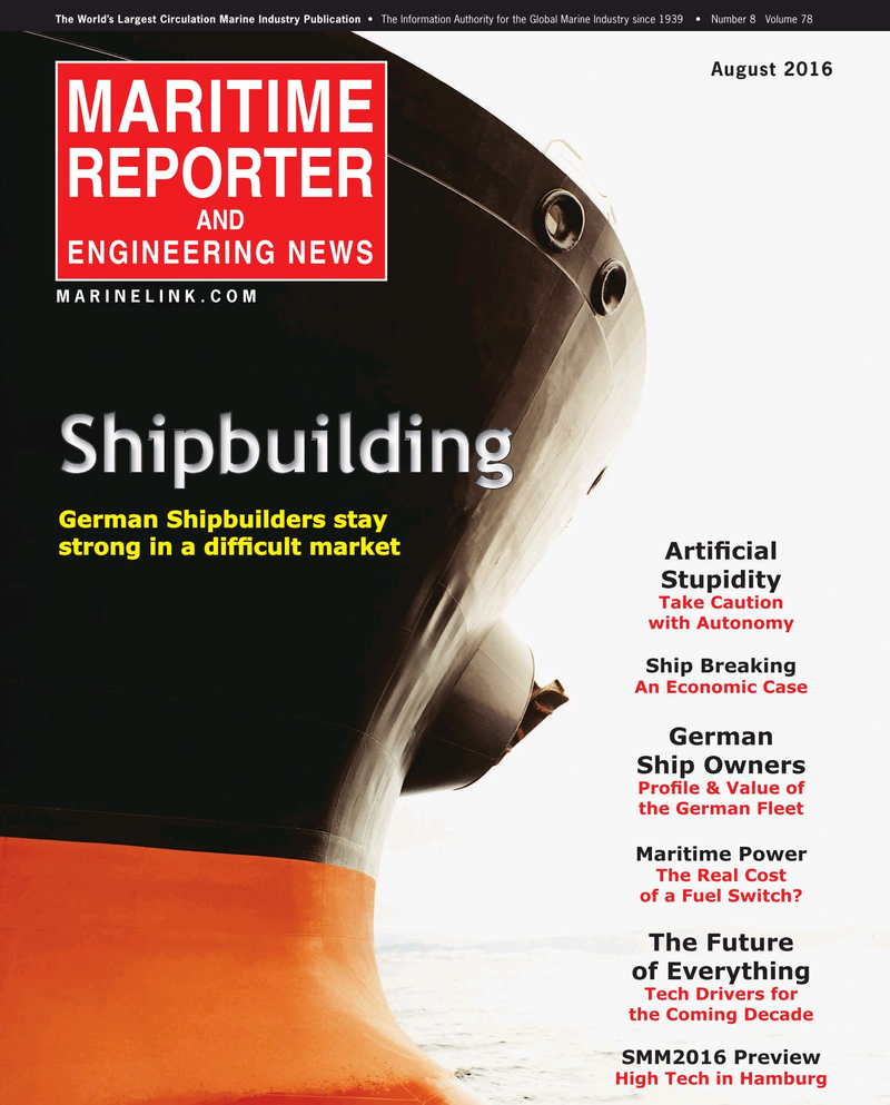 Maritime Reporter Magazine Cover Aug 2016 - The Shipyard Edition