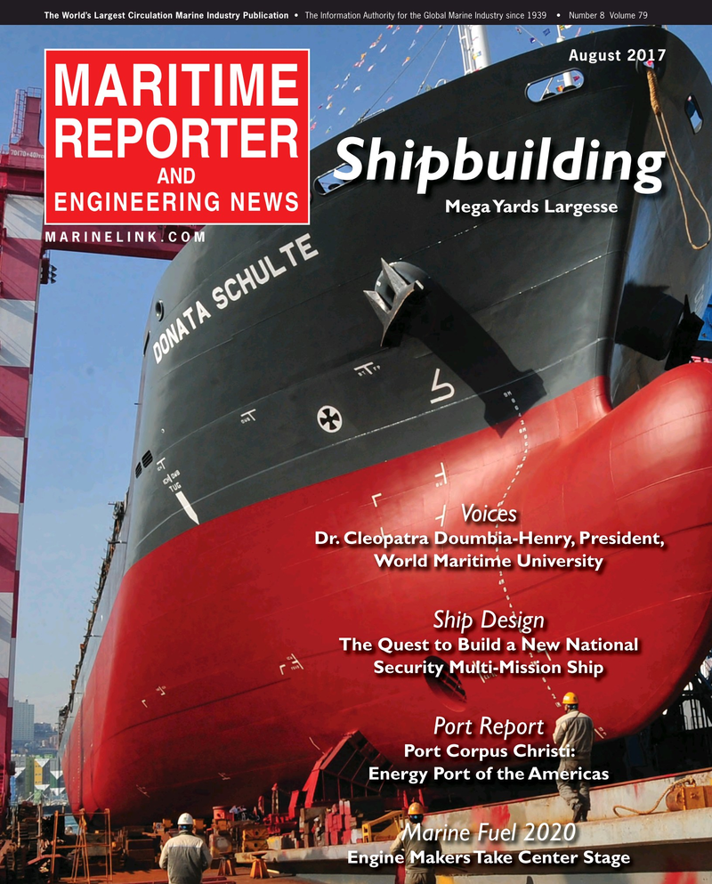 Maritime Reporter Magazine Cover Aug 2017 - The Shipyard Edition