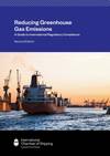 Front cover - Reducing Greenhouse Gas Emissions, A Guide to International Regulatory Compliance, Second Edition