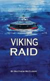 Viking Raid, by Matthew McCleery