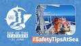 International Day of the Seafarer Spotlights Safety