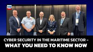 Cyber Security in the Maritime Sector - What You Need to Know Now