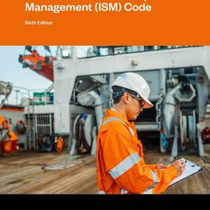 Sixth Edition of Guidelines on the ISM Code Released