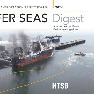 NTSB Releases Safer Seas Digest 2024