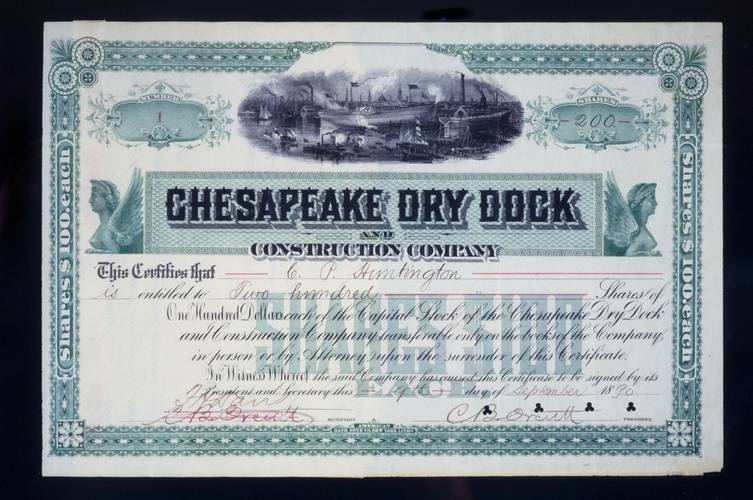 First stock certificate issued to Chesapeake Dry Dock and Construction Company was founded by Collis P. Huntington on January 2, 1886. The name was changed to Newport News Shipbuilding and Dry Dock Company in 1890. (Photo: HII)