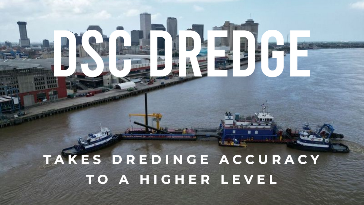 DSC Dredging Takes Dredge Accuracy To A Higher Level