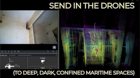 Send in the Drones (to deep, dark, confined maritime spaces)