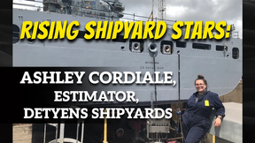 Rising Shipyard Stars: Ashley Cordiale, Estimator, Detyens Shipyards
