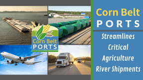Corn Belt Ports Streamlines Critical Agriculture River Shipments